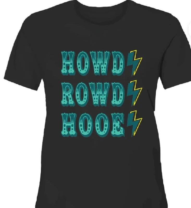 “Howdy, Rowdy, Hooey” Ladies Black crew neck Short sleeve T-shirt with logo teal