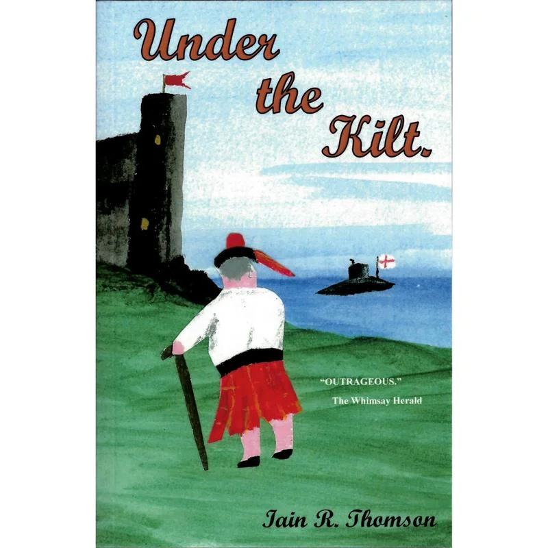 Iain R Thomson - Under The Kilt